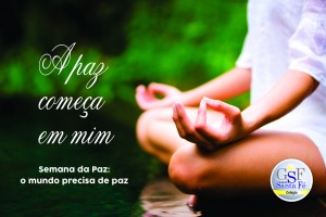 Semana da Paz Colégio Santa Fé: O mundo necessita de paz