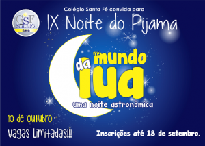 Noite do Pijama Colégio Santa Fé